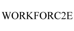 WORKFORC2E trademark