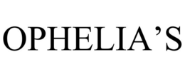 OPHELIA'S trademark