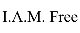 I.A.M. FREE trademark