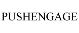 PUSHENGAGE trademark