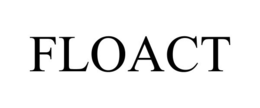 FLOACT trademark