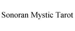 SONORAN MYSTIC TAROT trademark