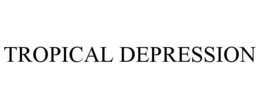 TROPICAL DEPRESSION trademark