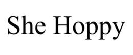 SHE HOPPY trademark
