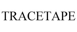 TRACETAPE trademark