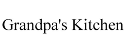 GRANDPA'S KITCHEN trademark