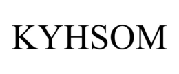 KYHSOM trademark
