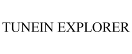 TUNEIN EXPLORER trademark