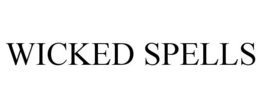 WICKED SPELLS trademark