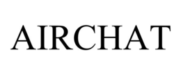 AIRCHAT trademark
