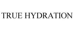 TRUE HYDRATION trademark