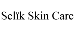 SELÏK SKIN CARE trademark