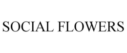 SOCIAL FLOWERS trademark