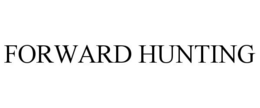 FORWARD HUNTING trademark