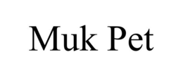 MUK PET trademark