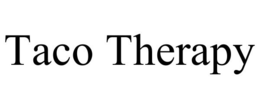 TACO THERAPY trademark
