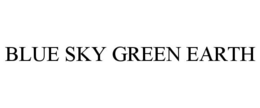 BLUE SKY GREEN EARTH trademark