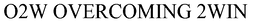 O2W OVERCOMING 2WIN trademark