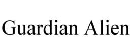 GUARDIAN ALIEN trademark