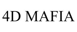 4D MAFIA trademark