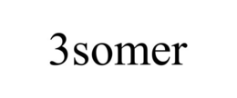 3SOMER trademark