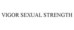 VIGOR SEXUAL STRENGTH trademark