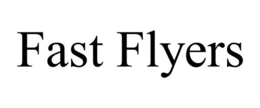 FAST FLYERS trademark