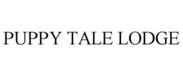 PUPPY TALE LODGE trademark