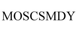 MOSCSMDY trademark