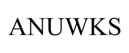 ANUWKS trademark