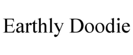 EARTHLY DOODIE trademark
