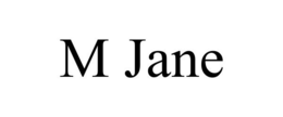 M JANE trademark