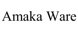 AMAKA WARE trademark