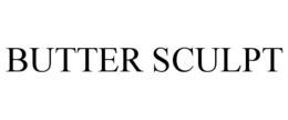 BUTTER SCULPT trademark