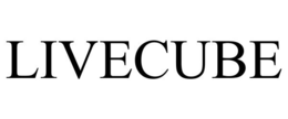 LIVECUBE trademark