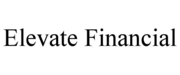 ELEVATE FINANCIAL trademark