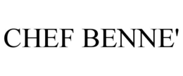 CHEF BENNE' trademark