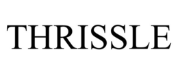 THRISSLE trademark