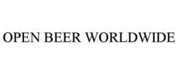 OPEN BEER WORLDWIDE trademark