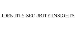 IDENTITY SECURITY INSIGHTS trademark