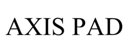 AXIS PAD trademark