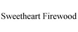 SWEETHEART FIREWOOD trademark