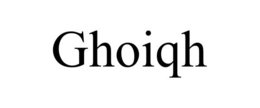 GHOIQH trademark