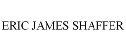 ERIC JAMES SHAFFER trademark