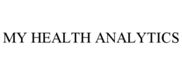 MY HEALTH ANALYTICS trademark