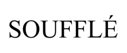 SOUFFLÉ trademark