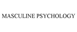 MASCULINE PSYCHOLOGY trademark