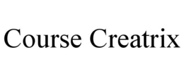 COURSE CREATRIX trademark