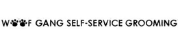 WOOF GANG SELF-SERVICE GROOMING trademark