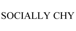 SOCIALLY CHY trademark